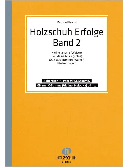 Holzschuh Erfolge, Band 2